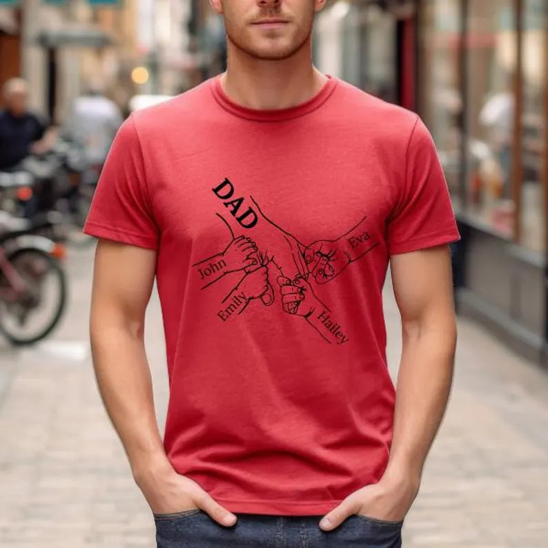 Customized T-Shirt for Dad | Dad Holding Hands T-Shirt | Father's Day Gift From Daughter Son, Personalized T-Shirt | T-Shirt with Kids Name