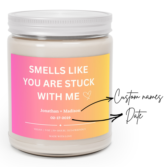 Custom “Stuck With Me” Candle • Personalized Couples Candle • Romantic Gift for Him or Her • Custom Name & Text • Valentine’s Gift