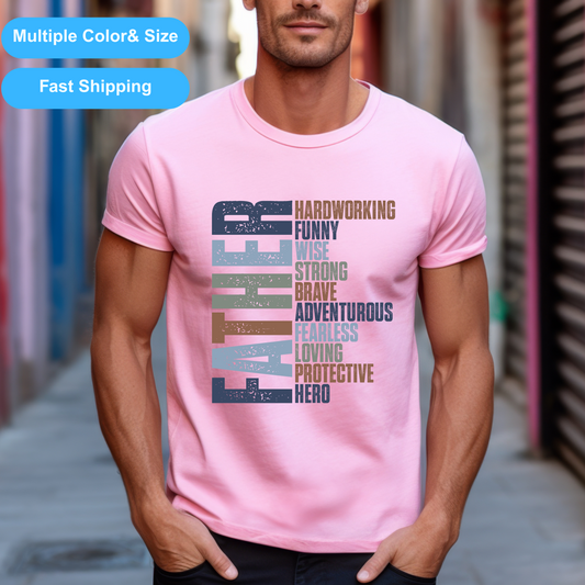 Best Dad Ever T-Shirt | Father's Day Gift for Dad | Funny Dad Tee | Dad Birthday Present | Dad Shirt Gift Idea | Father's Day Best Gift Idea